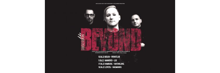 Tickets For Beyond Obsession Tour 2022