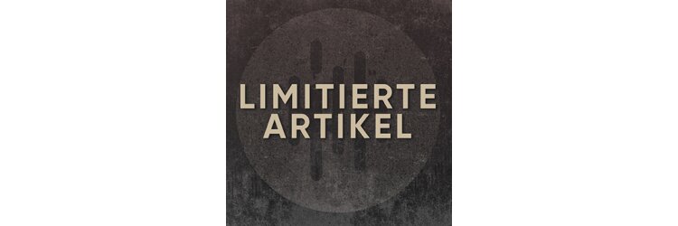 Limitierte Artikel