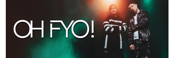 OH FYO!