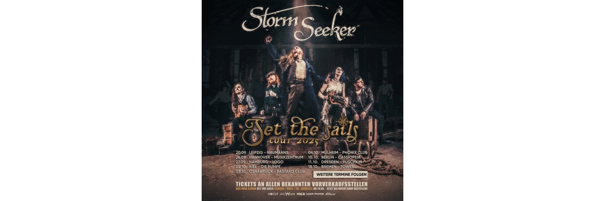 Storm Seeker - Set The Sails Tour Tickets