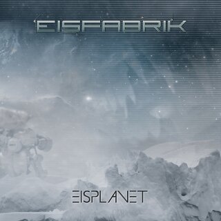 Eisfabrik - Eisplanet 2-Cd