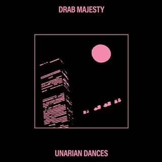 Drab Majesty - Unarian Dances Ep (Vinyl)