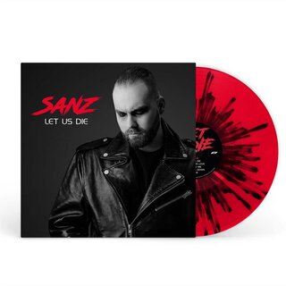 SANZ - Let Us Die (Vinyl)