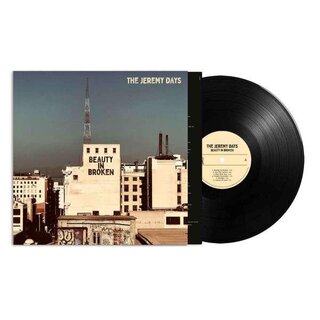 The Jeremy Days - Beauty In Broken (Vinyl) Relase Date: 25.03.2022