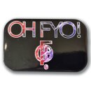 Magnet OH FYO!