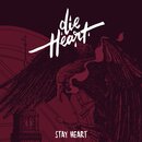 Die Heart - Stay Heart (inkl. Monument EP als Download) (CD)