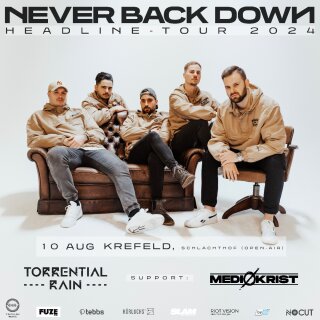 Never Back Down - Headline Tour 2024 - 10.08.2024 Krefeld - Schlachthof
