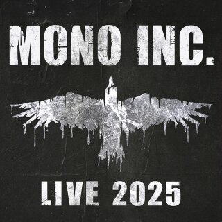 Vorzeitiger Einlass-Upgrade MONO INC. Live 03.10.2025 Filderstadt - FILharmonie
