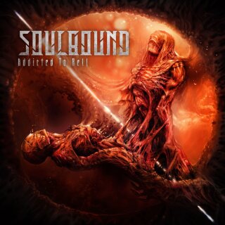 Soulbound - Addicted To Hell (CD Digipak)
