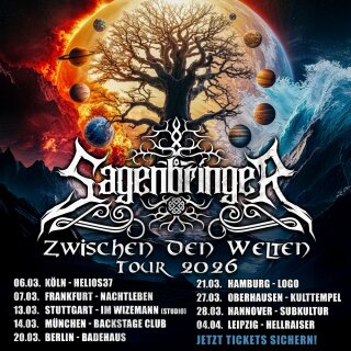 Sagenbringer Zwischen den Welten Tour 06.03.2026 Köln - Helios37