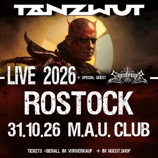 Tanzwut Live Tour 2026 31.10.2026 Rostock - M.A.U. Club