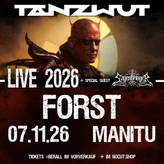 Tanzwut Live Tour 2026 07.11.2026 Forst - Manitu